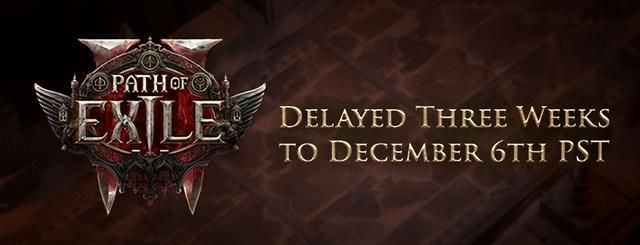 《流放之路2》延期至12月6日发售